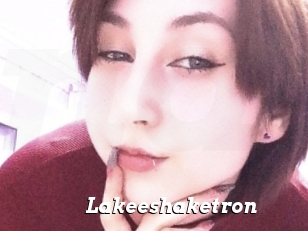 Lakeeshaketron