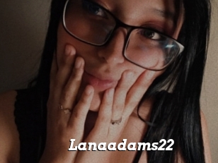 Lanaadams22