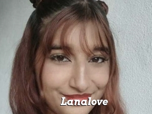 Lanalove