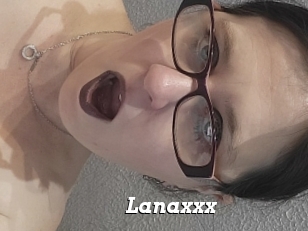 Lanaxxx