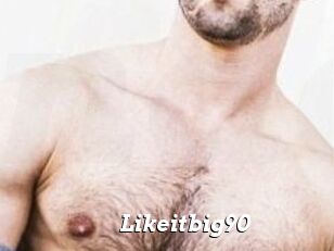Likeitbig90
