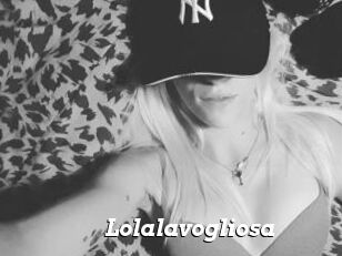 Lolalavogliosa