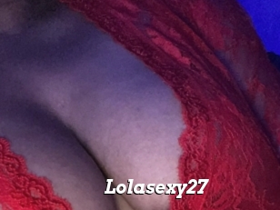 Lolasexy27