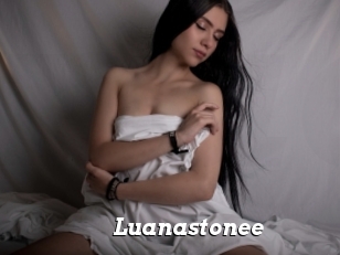 Luanastonee