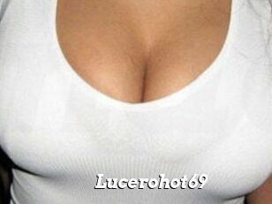 Lucerohot69