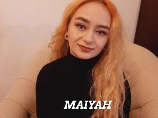 MAIYAH