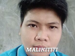 MALIKITITI
