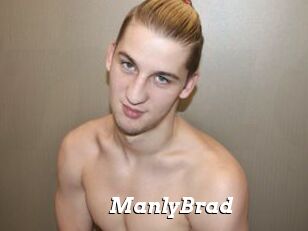 ManlyBrad