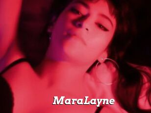 MaraLayne