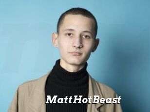 MattHotBeast