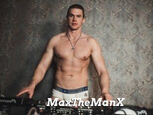 MaxTheManX