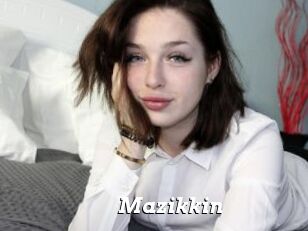 Mazikkin
