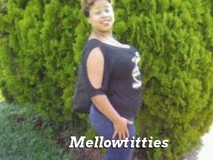 Mellowtitties