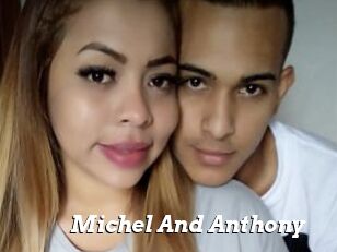 Michel_And_Anthony