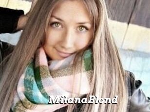 MilanaBlond
