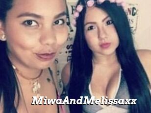 MiwaAndMelissaxx