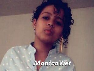 MonicaWet