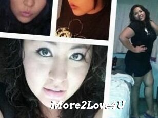 More2Love4U