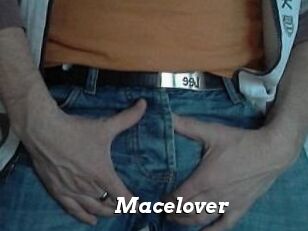 Macelover