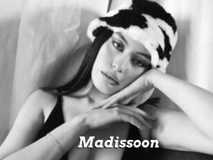 Madissoon