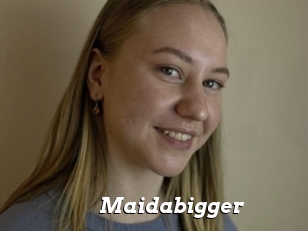 Maidabigger