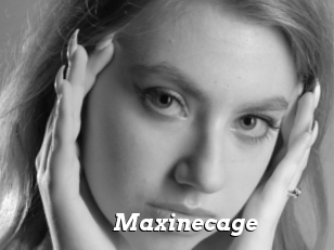 Maxinecage