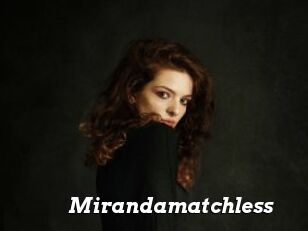 Mirandamatchless