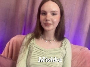 Mishka