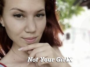 Not_Your_GirlX