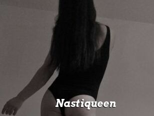 Nastiqueen