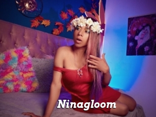 Ninagloom