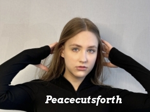 Peacecutsforth