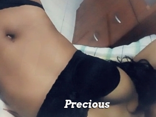 Precious
