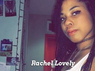 Rachel_Lovely