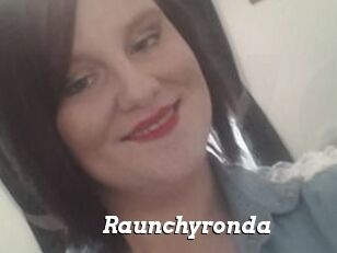 Raunchyronda