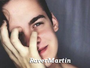 Raver_Martin