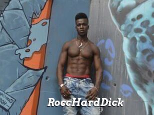 RoccHardDick