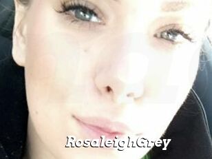RosaleighGrey