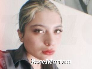 RoseMortem