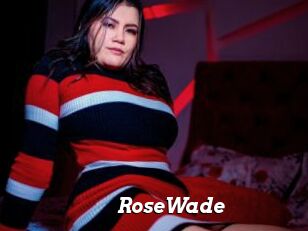 RoseWade