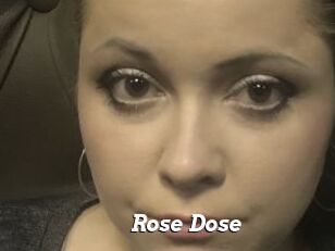 Rose_Dose