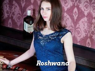 Roshwana