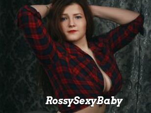 RossySexyBaby