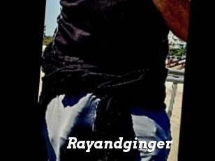 Rayandginger