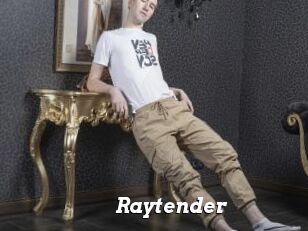 Raytender