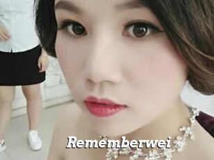 Rememberwei