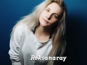 Roksanaray