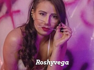 Roshyvega