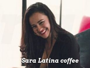Sara_Latina_coffee