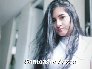 Samanthadasaa